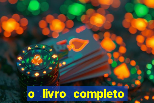 o livro completo do baralho petit lenormand pdf gr谩tis